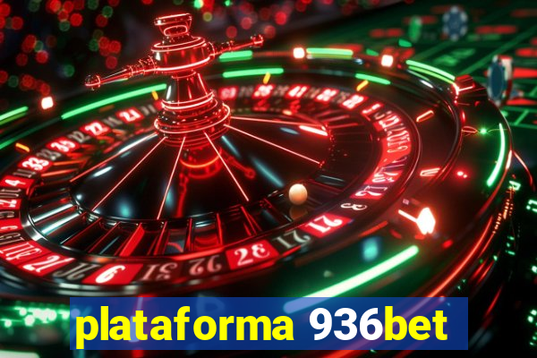 plataforma 936bet